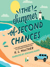 The Summer of Second Chances